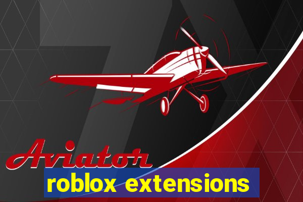 roblox extensions